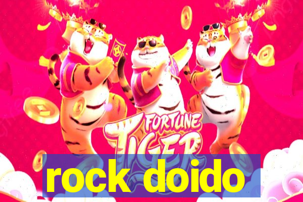 rock doido